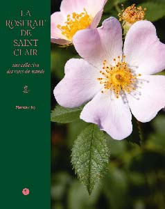 Livre La roseraie de Saint Clair de Maurice JAY